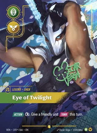 Shen - Eye of Twilight (Signature) (193*/166) [Vendetta] Foil