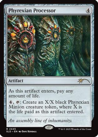 Phyrexian Processor [Secret Lair Drop Series]