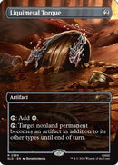 Liquimetal Torque [Secret Lair Drop Series]