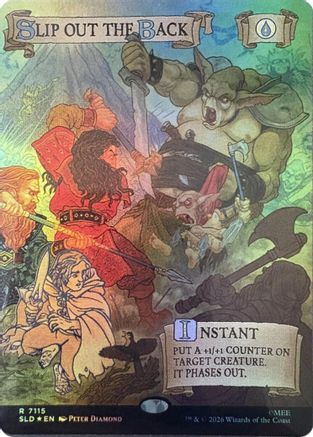 Slip Out the Back (Out Of Sight Foil) [Secret Lair Drop Series] Foil
