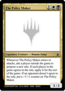 The Policy Maker [Un-Known Event Playtest Cards]