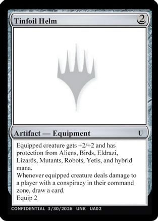 Tinfoil Helm [Un-Known Event Playtest Cards]