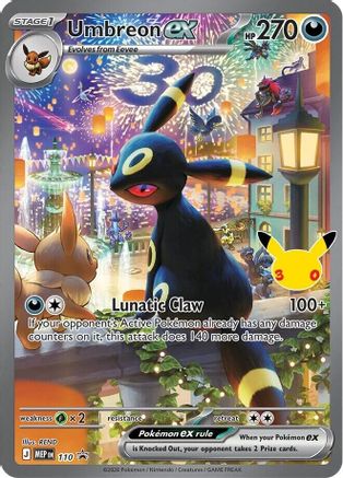Umbreon ex (30th Celebration) 110 [ME Mega Evolution Promo]  - Holofoil