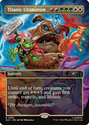 Titanic Ultimatum (2582) [Secret Lair Drop Series]