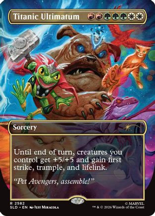 Titanic Ultimatum (2582) [Secret Lair Drop Series]