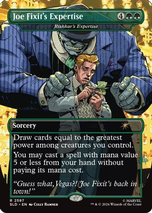 Joe Fixit's Expertise - Rishkar's Expertise [Secret Lair Drop Series]