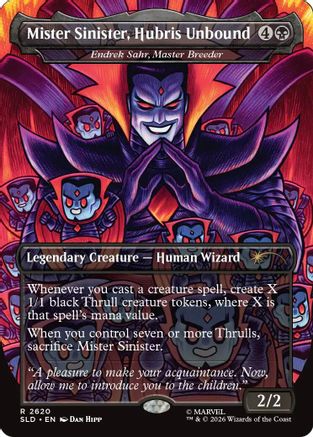 Mister Sinister, Hubris Unbound - Endrek Sahr, Master Breeder [Secret Lair Drop Series] Foil