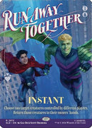 Run Away Together [Secret Lair Drop Series] Foil