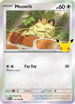 Meowth 113/128 [ME 30th Celebration]  - Holofoil