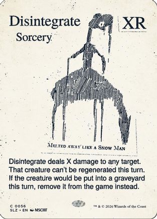 Disintegrate (0056) [Secret Lair x MSCHF: The Zeta Set]