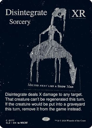Disintegrate (0177) [Secret Lair x MSCHF: The Zeta Set]