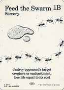 Feed the Swarm (0041) [Secret Lair x MSCHF: The Zeta Set]