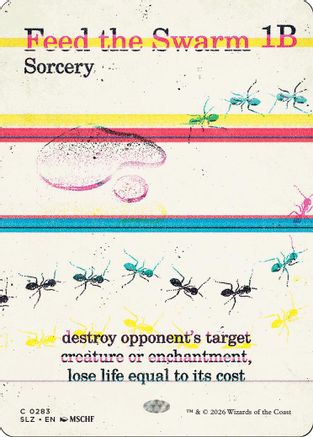 Feed the Swarm (0283) [Secret Lair x MSCHF: The Zeta Set]