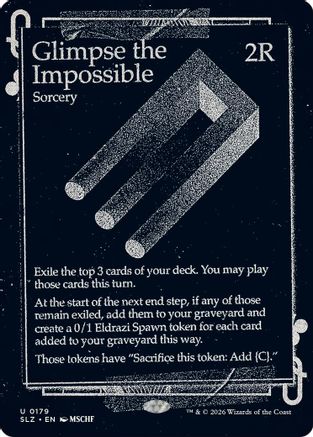 Glimpse the Impossible (0179) [Secret Lair x MSCHF: The Zeta Set]