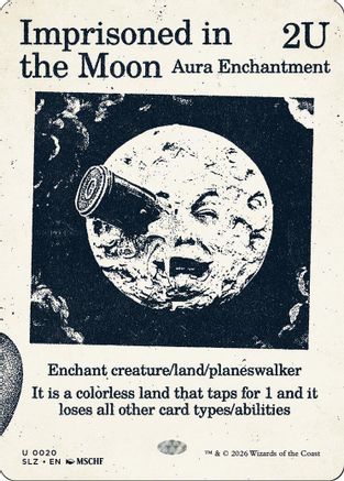 Imprisoned in the Moon (0020) [Secret Lair x MSCHF: The Zeta Set]