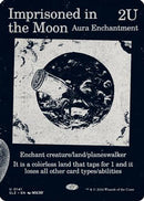 Imprisoned in the Moon (0141) [Secret Lair x MSCHF: The Zeta Set]
