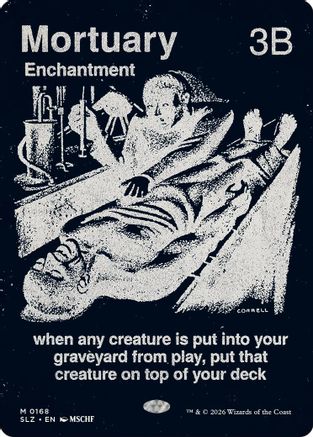 Mortuary (0168) [Secret Lair x MSCHF: The Zeta Set]