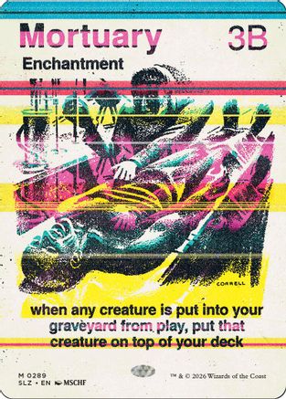 Mortuary (0289) [Secret Lair x MSCHF: The Zeta Set]