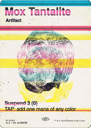 Mox Tantalite (0349) [Secret Lair x MSCHF: The Zeta Set]