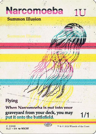Narcomoeba (0268) [Secret Lair x MSCHF: The Zeta Set]
