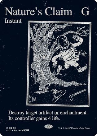 Nature's Claim (0203) [Secret Lair x MSCHF: The Zeta Set]