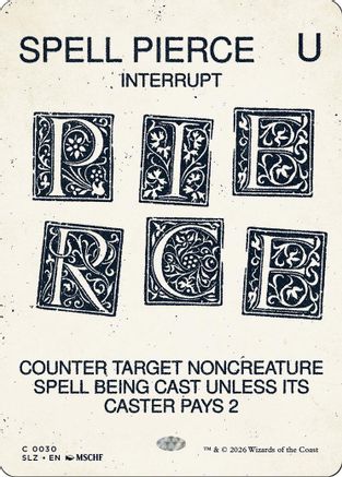Spell Pierce (0030) [Secret Lair x MSCHF: The Zeta Set]