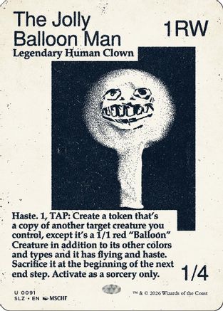 The Jolly Balloon Man (0091) [Secret Lair x MSCHF: The Zeta Set]