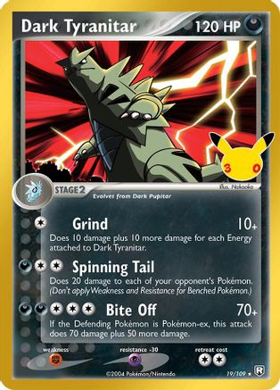 Dark Tyranitar - 19/109 [ME: 30th Celebration Classic Collection] - Holofoil