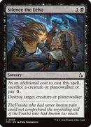 Silence the Echo [Reality Fracture] Foil