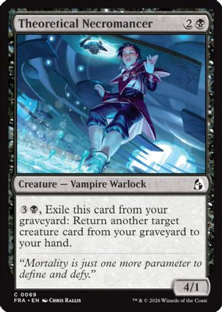 Theoretical Necromancer [Reality Fracture]
