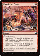 Fulminous Forte [Reality Fracture]