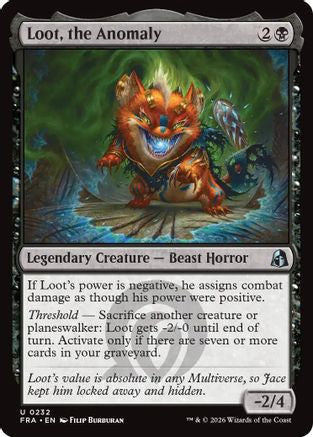Loot, the Anomaly [Reality Fracture] Foil