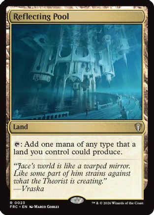 Reflecting Pool [Commander: Reality Fracture]