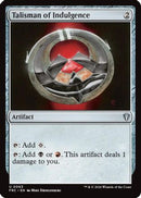 Talisman of Indulgence [Commander: Reality Fracture]