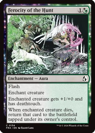 Ferocity of the Hunt [Reality Fracture]