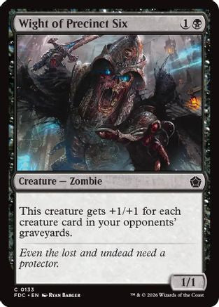Wight of Precinct Six [Commander: Foundations]