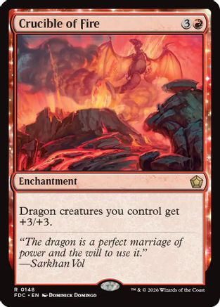 Crucible of Fire [Commander: Foundations]