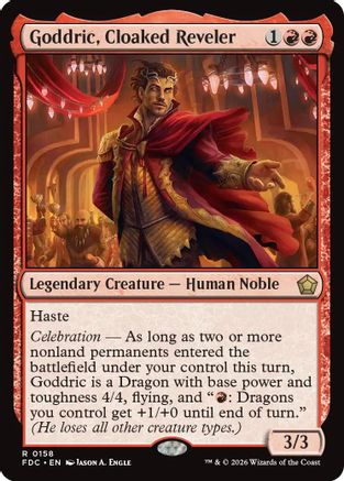 Goddric, Cloaked Reveler [Commander: Foundations]