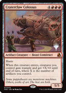 Craterclaw Colossus [Promo Pack: Reality Fracture] Foil