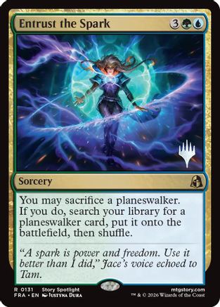 Entrust the Spark [Promo Pack: Reality Fracture]