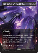 tOrMEnt oF hAiLFiRe [Secret Lair Drop] (Borderless)