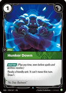 Hunker Down (034/167) [Radiance] Foil
