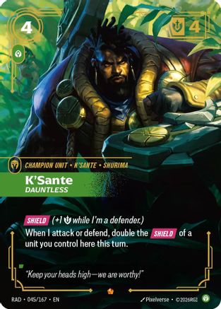K'Sante, Dauntless (045/167) [Radiance] Foil