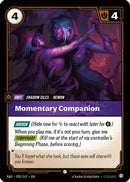Momentary Companion (095/167) [Radiance] Foil