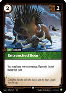 Entrenched Boar (026/167) [Radiance] Foil