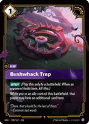 Bushwhack Trap (108/167) [Radiance] Foil