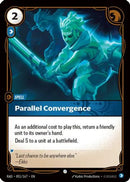 Parallel Convergence (051/167) [Radiance] Foil