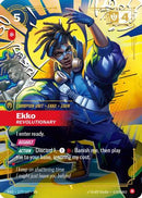 Ekko, Revolutionary (Overnumbered) (177/167) [Radiance] Foil
