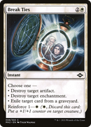 Break Ties - Modern Horizons 2
