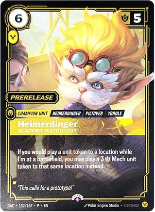 Heimerdinger, Academy Instructor (132/167) [Riftbound Promotional Cards] Foil